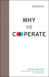 Cover of Why We Cooperate, by Michael Tomasello