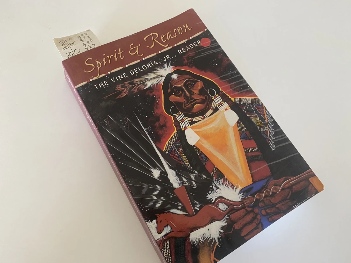 Front cover of Vine Deloria's book SPIRIT AND REASON